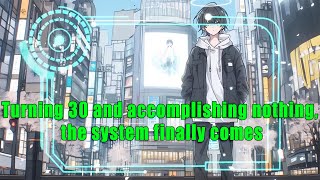 Turning 30 and accomplishing nothing the system finally comes [upl. by Yrtneg]