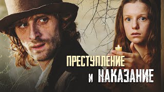 ПРЕСТУПЛЕНИЕ И НАКАЗАНИЕ  Все серии  Экранизация [upl. by Isewk]