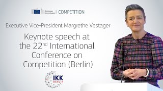 Executive VicePresident Margrethe Vestager  Keynote speech  IKK Conference Berlin [upl. by Alisia210]