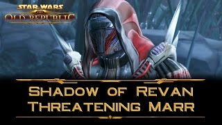 SWTOR Shadow of Revan  Threatening Darth Marr [upl. by Franzoni]