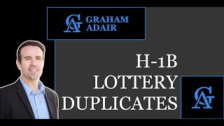 Immigration Now H1B Lottery Duplicates [upl. by Augie]