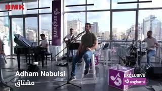 Adham Nabulsi مشتاق [upl. by Gareri]