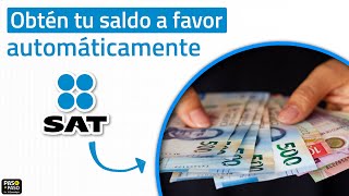 ¿Cómo saber cuándo recibirás tu saldo a favor del SAT Aprende a contabilizar los 40 días hábiles [upl. by Bever686]