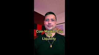 Coin Market Cap vs Liquidity and Trading Volume [upl. by Malissia777]