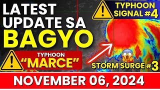 Latest Update Sa Bagyong MARCE November 06 2024  Low Pressure Area in the Philippines Today Update [upl. by Aisekal]