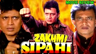 Zakhmi Sipahi 1995  Mithun Chakraborty  Om Puri  Movie Review  Full Action Hindi Drama [upl. by Edelman80]