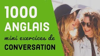 1000 mini exercices de conversation et découte en anglais [upl. by Ennaeerb397]