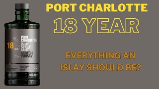 Port Charlotte 18 Year Old 510 [upl. by Ayahsal]