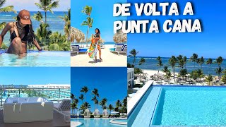 VLOG VIAGEM Punta Cana de novo  Republica Dominicana  Resort Serenade All Inclusive [upl. by Nnylg]