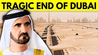 THE END COMES TO DUBAI Alarming Phenomenon Is Happening in DUBAI [upl. by Cooperstein]