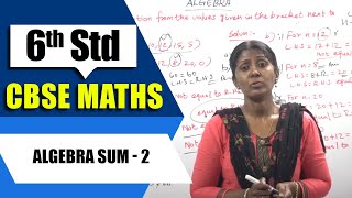 6th Std CBSE Maths Syllabus  Algebra sum  2  CBSE Maths [upl. by Hsiwhem]