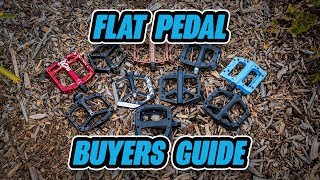 Flat Pedals  Our Top Picks  Aluminum amp Composite MTB Pedals Buyers Guide [upl. by Retniw314]