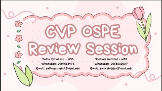 OSPE Review  Safia Elhassan amp Shahad Murshid  CVP 112 [upl. by Daye]