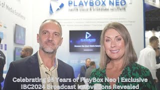 Celebrating 25 Years of PlayBox Neo  Exclusive IBC2024 Broadcast Innovations Revealed [upl. by Aerb]