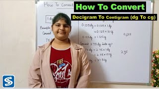 Conversion of Decigram To Centigram dg to cg  How To convert Decigram To Centigram [upl. by Suiramed]