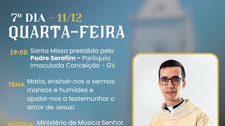 7⁰ Dia da novena em honra a Nsa imaculada Conceição e Sta Luzia 11122024 [upl. by Kariv]