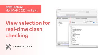 MagiCAD 2025 for Revit – View selection for real time clash checking [upl. by Adnavoj]