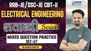 RRBJE 2024  SSCJE CBTII  Mixed Questions Set  27 for Electrical Engineering  Ashish Soni Sir [upl. by Nollid]