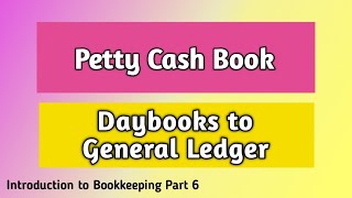 AAT Level 2 Introduction to Bookkeeping Part 6  Petty Cash [upl. by Michele186]