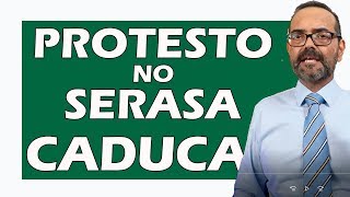 PROTESTO NO SERASA  CARTÓRIO CADUCA  PRESCREVE QUERO LIMPAR MEU NOME [upl. by Ancel]