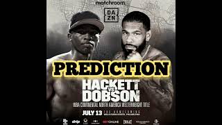 PREDICTION JALIL HACKETT VS PETER DOBSON FIGHT PREVIEW [upl. by Chamberlain]