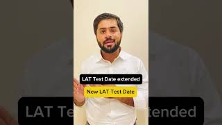 LAT Test Date extended New LaT Test Date November  LAT Test 2024 lat lat2024 [upl. by Malva848]