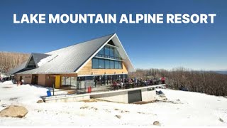 LAKE MOUNTAIN ALPINE RESORT [upl. by Enyawad]