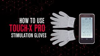 How to use TOUCH X PRO  STIMULATION GLOVES [upl. by Tnecniv]