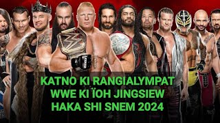 KATNO KI RANGIALYMPAT WWE KI IOH JINGSIEW HAKA SHISNEM 2024 [upl. by Irita399]