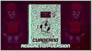 DALEX  CUADERNO Ft VARIOS ARTISTAS REGGAETON VERSIÓN [upl. by Snowber608]