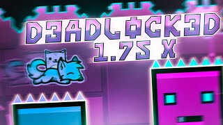 DEADLOCKED 175x feat Ray [upl. by Asel718]