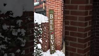 Believe Porch Sign [upl. by Ydnerb]