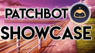 PatchBot Showcase  Discord 2018 [upl. by Alekehs]