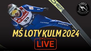 🔴 LIVE 34 SERIA SKOKÓW I SERIA PRÓBNA W KULM  MISTRZOSTWA ŚWIATA W LOTACH 2024 NA ŻYWO OD 1240 [upl. by Schaffer]