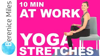 EASY YOGA AT YOUR DESK 10 Minute Gentle Chair Yoga Stretches [upl. by Assirrac]