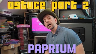 PAPRIUM ASTUCE PART 2 [upl. by Treva]