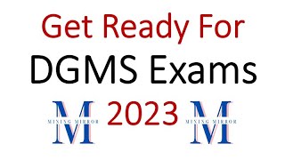 Get Ready For DGMS Exam 2023  Metal amp Coal  1st amp 2nd  Foreman Overman Mate Sirdar Blasters [upl. by Myrt]