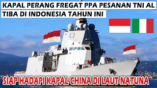 WOW KAPAL PERANG FREGAT PPA SEKELAS FREMM PESANAN TNI AL SEGERA TIBA DI INDONESIA TAHUN INI [upl. by Ylrrad]