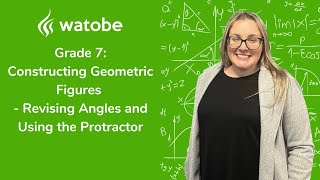 Grade 7  Constructing Geometric Figures revising angles and using the protractor [upl. by Zackariah]