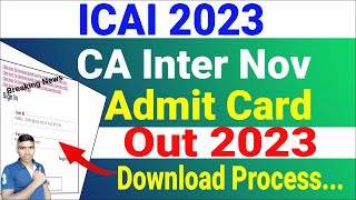 Breaking News  CA Exam November 2023 Admit Card Released Biggest Announcements Download Admit Card [upl. by Adnerol]