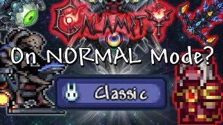 How Easy is Calamity on NORMAL Mode  FINALE [upl. by Greenwald692]