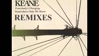 Keane  Somewhere Only We Know Extended Mix 2004 [upl. by Julieta]