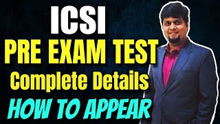 ICSI PRE Exam Test  Complete Details  How to Appear for PRE Exam Test  How to Login [upl. by Nyrhtakyram]