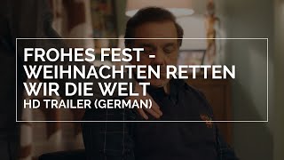 FROHES FEST  WEIHNACHTEN RETTEN WIR DIE WELT  HD Trailer German [upl. by Giustina314]