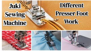 Juki Sewing Machine  Different Presser Foot Work [upl. by Jutta]