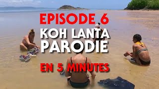 KOH LANTA  RESUME PARODIQUE EN 5 MINUTES [upl. by Grosberg]