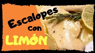 Escalopes de pollo con limón [upl. by Sterling]