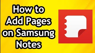 How to Add Pages on Samsung Notes [upl. by Rentsch882]