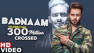 Celebrating 300 Million Views  Badnam  Mankirt Aulakh Ft Dj Flow  Sukh Sanghera  New Songs 2019 [upl. by Anastas]