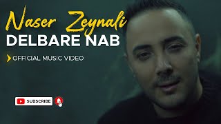 Naser Zeynali  Delbare Nab  Slow Version  I Official Video  ناصر زینلی  دلبر ناب [upl. by Aicinad]